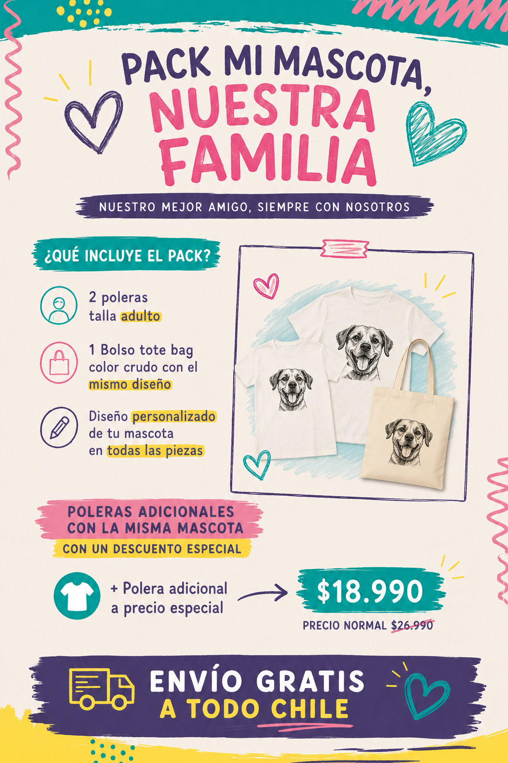 ❤️ Pack Mi Mascota, Nuestra Familia (2 poleras + Bolsa Tote Bag)